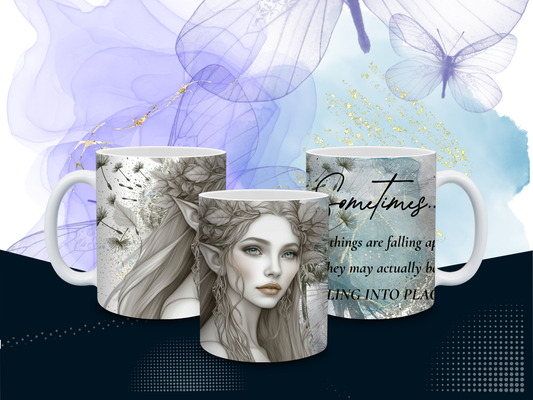Whimsical 11oz Mug – “Sometimes... When things are falling apart, they may actually be falling into place