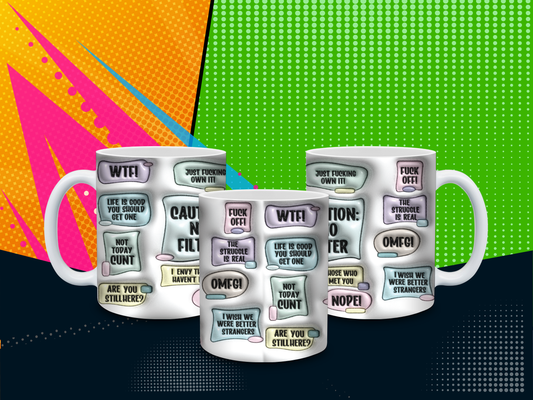 Sassy Caution No Filter 11 oz Mug